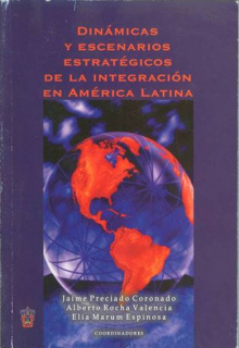 portada Dinámicas y escenarios estratégicos de la integración en América Latina
