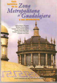 portada Guía Turística de la zona metropolitana de Guadalajara y sus alrededores