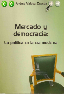 portada Mercado y democracia: La política en la era moderna