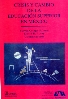 portada Crisis y cambio de la educación superior en México 