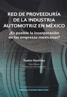 Red de proveeduría de la industria automotriz en México