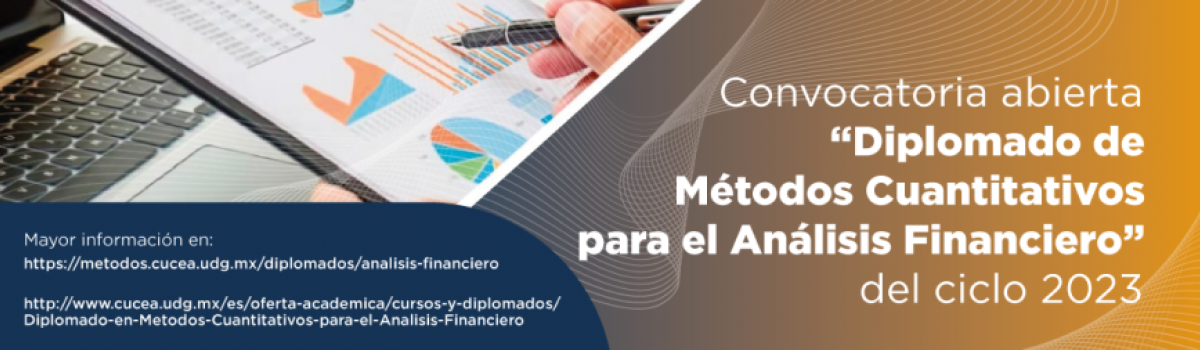 Convocatoria abierta Diplomado de Métodos Cuantitavos para el Análisis Financiero